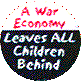 Button: A War Economy Leaves All Children Behind